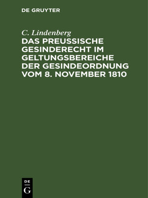 cover image of Das Preußische Gesinderecht im Geltungsbereiche der Gesindeordnung vom 8. November 1810